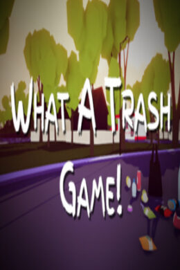 What A Trash Game! Steam Key GLOBAL