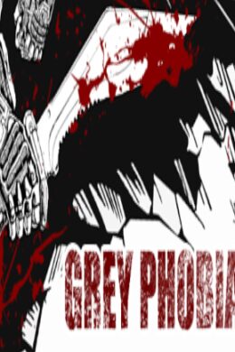 Grey Phobia Steam Key GLOBAL