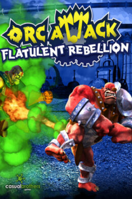 Orc Attack: Flatulent Rebellion Steam Key GLOBAL