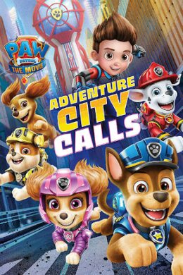 PAW Patrol The Movie: Adventure City Calls (PC) - Steam Key - GLOBAL