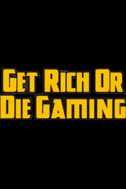 Get Rich or Die Gaming Steam Key GLOBAL