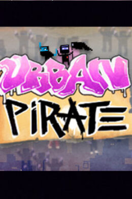 Urban Pirate Steam Key GLOBAL