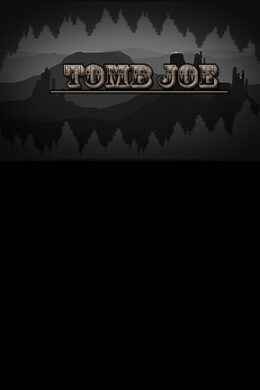 Tomb Joe Steam Key GLOBAL