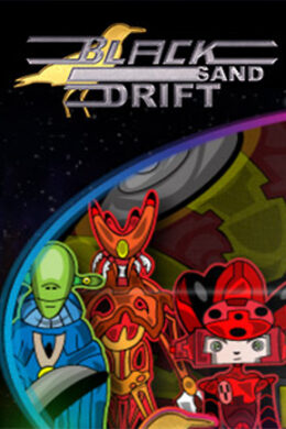 Black Sand Drift Steam Key GLOBAL