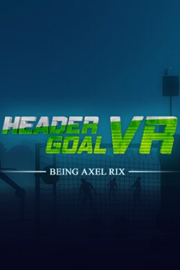 Header Goal VR: Being Axel Rix Steam Key GLOBAL