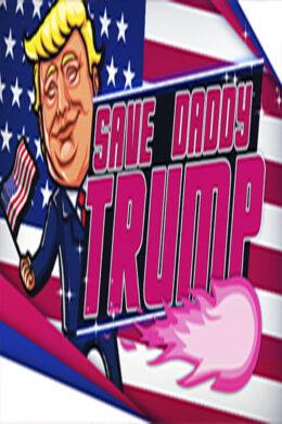 Save Daddy Trump Steam CD Key