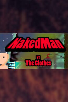 NakedMan VS The Clothes Steam Key GLOBAL