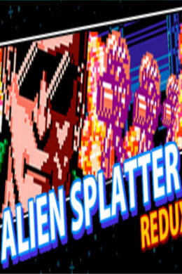 Alien Splatter Redux Steam Key GLOBAL