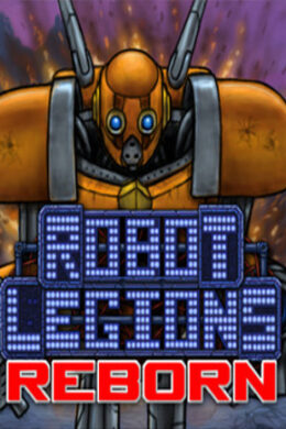 Robot Legions Reborn Steam Key GLOBAL