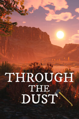 Through The Dust Steam CD Key