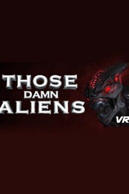 THOSE DAMN ALIENS! VR (PC) - Steam Key - GLOBAL