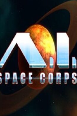 A.I. Space Corps Steam Key GLOBAL