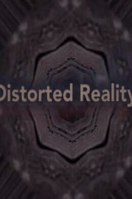 Distorted Reality Steam Key GLOBAL