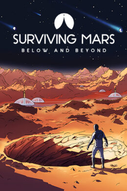 Surviving Mars - Below and Beyond DLC Steam CD Key