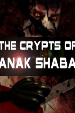 The Crypts of Anak Shaba - VR Steam Key GLOBAL