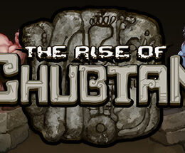 The Rise of Chubtan Steam CD Key