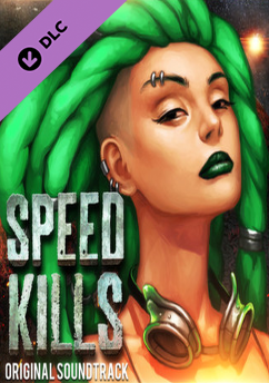 Speed Kills Original Soundtrack Steam Key GLOBAL