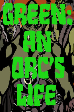 Green An Orc's Life Steam CD Key