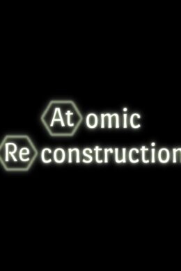 Atomic Reconstruction Steam CD Key