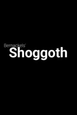 Bernackels' Shoggoth Steam PC Key GLOBAL