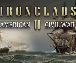 Ironclads 2: American Civil War Steam CD Key