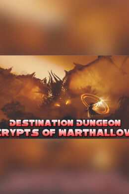 Destination Dungeon: Crypts of Warthallow Steam CD key