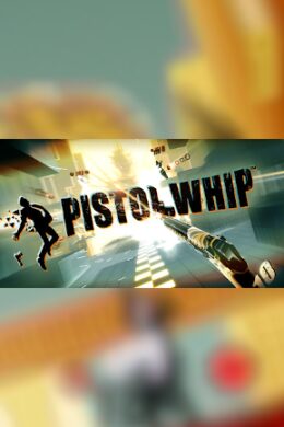 Pistol Whip - Steam - Key GLOBAL