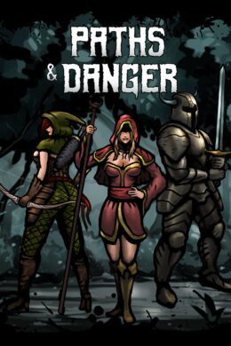 Paths & Danger Steam CD Key