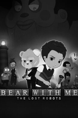 Bear With Me: The Lost Robots Steam CD Key