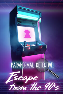 Paranormal Detective: Escape from the 90's Steam CD Key