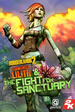 Borderlands 2: Commander Lilith & the Fight for Sanctuary Steam Key GLOBAL