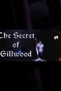 The Secret of Gillwood Steam Key GLOBAL