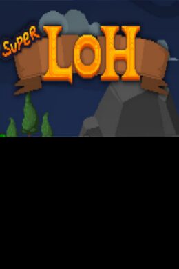 Super LOH Steam Key GLOBAL