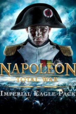 Napoleon: Total War - Imperial Eagle Pack Steam Key GLOBAL