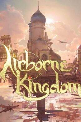 Airborne Kingdom (PC) - Steam Key - GLOBAL