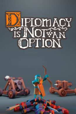 Diplomacy is Not an Option Steam CD Key