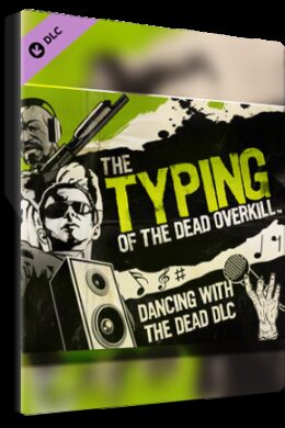 The Typing of the Dead: Overkill - Dancing with the Dead Steam Key GLOBAL