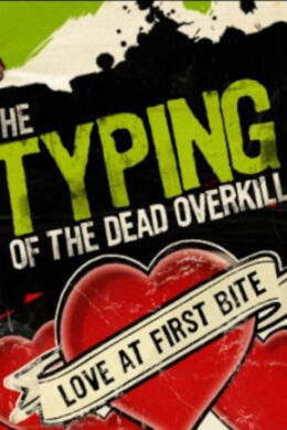 Typing of the Dead: Overkill - Love at First Bite Steam Key GLOBAL