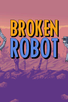 Broken Robot Steam CD Key