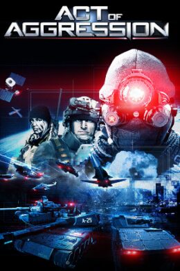 Act of Aggression | Reboot Edition (PC) - Steam Key - GLOBAL