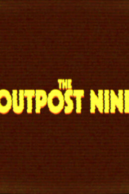 The Outpost Nine: Episode 1 Steam Key GLOBAL