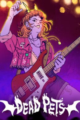 Dead Pets: A Punk Rock Slice of Life Sim (PC) - Steam Key - GLOBAL