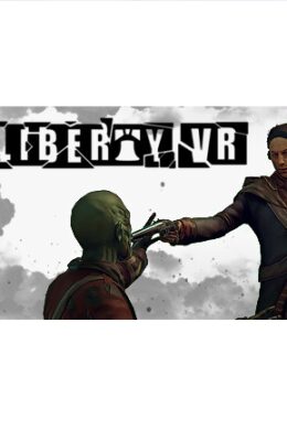 LIBERTY VR Steam Key GLOBAL
