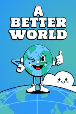 A Better World (PC) - Steam Key - GLOBAL