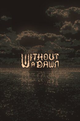 Without a Dawn (PC) - Steam Key - GLOBAL