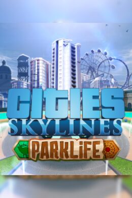Cities: Skylines | Parklife Edition (PC) - Steam Key - GLOBAL