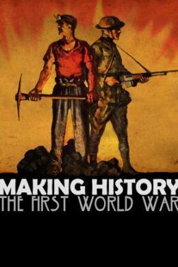 Making History: The First World War (PC) - Steam Key - GLOBAL