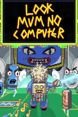 Look Mum No Computer (PC) - Steam Key - GLOBAL