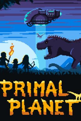 Primal Planet (PC) - Steam Key - GLOBAL
