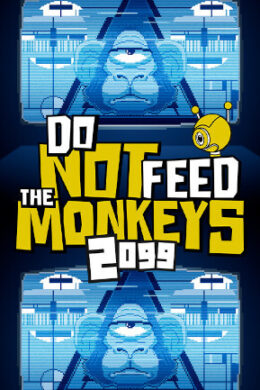 Do Not Feed the Monkeys 2099 (PC) - Steam Key - GLOBAL